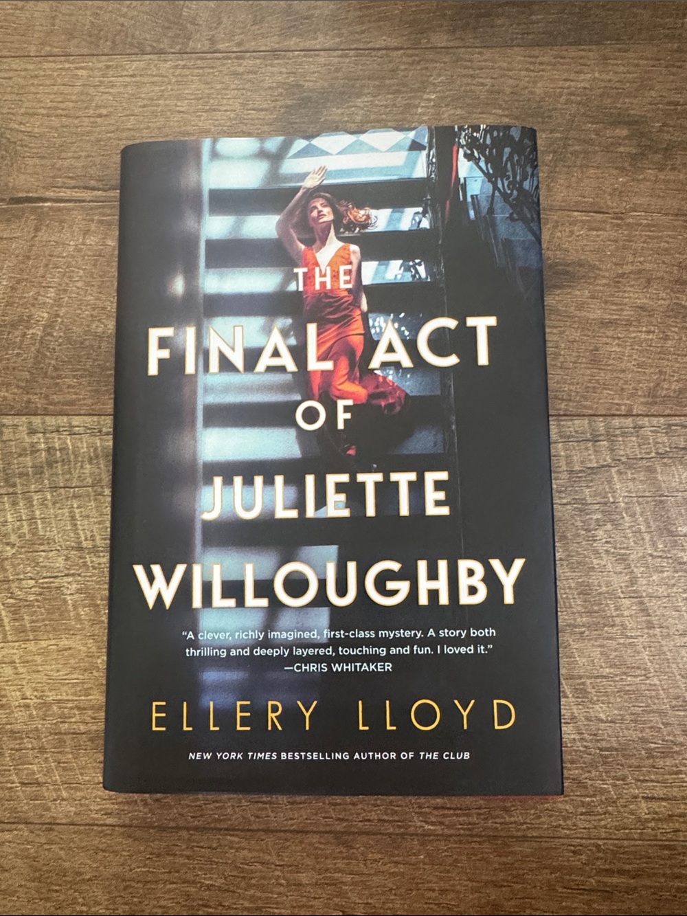 The Final Act of Juliette Willoughby Hardcover
